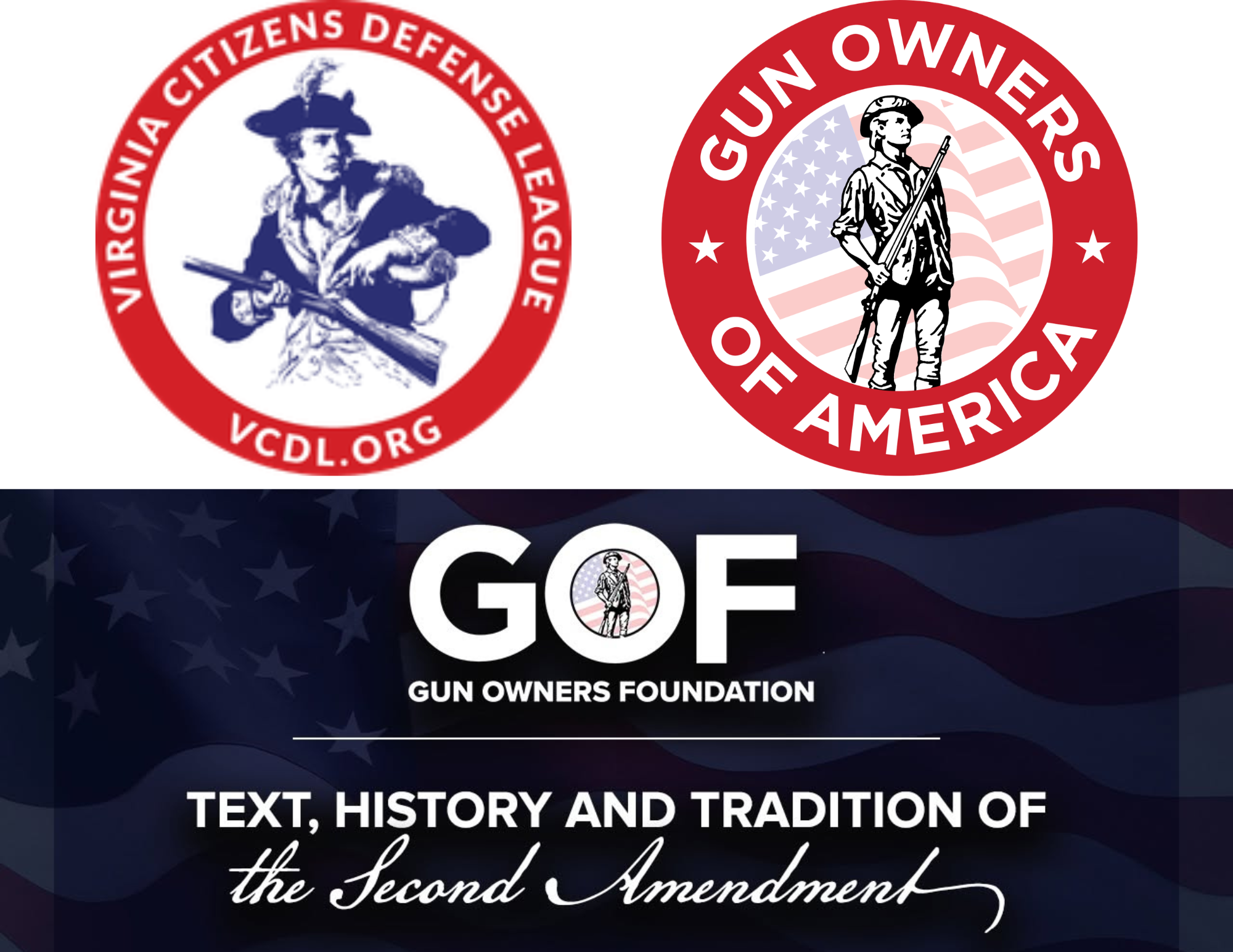 Gun Owners of America (GOA) and Virginia Citizens Defense League (VCDL)